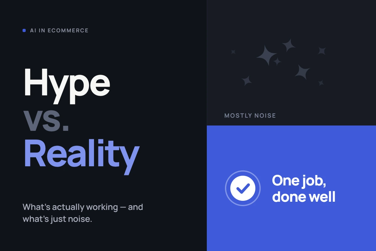Title card reading Hype vs. Reality, beside two panels labelled mostly noise and one job, done well.